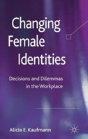 Changing Female Identities - Preview