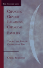 Changing Gender Relations, Changing Families - Preview
