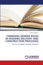 Changing Gender Roles In Housing Delivery And Construction Processes - Preview