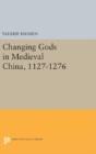 Changing Gods In Medieval China, 1127-1276 - Preview