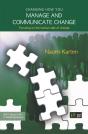 Changing How You Manage And Communicate Change - Preview