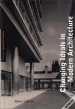 Capa do artigo Changing Ideals In Modern Architecture, 1750-1950