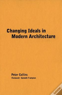 Capa do artigo Changing Ideals In Modern Architecture, 1750-1950