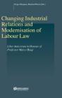 Changing Industrial Relations & Modernisation Of Labour Law - Preview