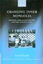 Changing Inner Mongolia - Preview