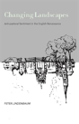 Changing Landscapes - Preview