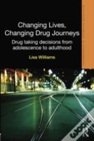 Changing Lives, Changing Drug Journeys