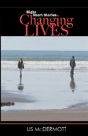 Changing Lives - Preview