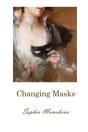 Changing Masks - Preview