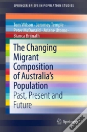 Changing Migrant Composition Of Australia'S Population