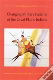 Capa do artigo Changing Military Patterns Of The Great Plains Indians