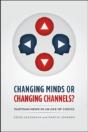 Changing Minds Or Changing Channels? - Partisannews In An Age Of Choice - Preview