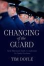 Changing Of The Guard - Preview