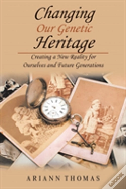 Capa do artigo Changing Our Genetic Heritage