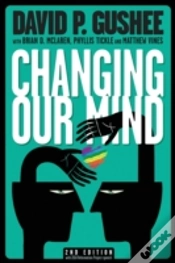 Capa do artigo Changing Our Mind, Second Edition