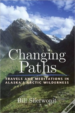 Capa do artigo Changing Paths In Alaska'S Arctic Wilderness