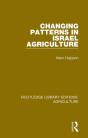 Changing Patterns In Israel Agriculture - Preview