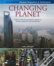 Changing Planet: What Is The Environmental Impact Of Human Migration And Settlement?