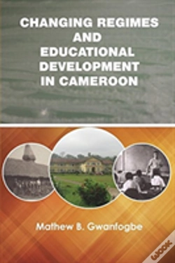 Capa do artigo Changing Regimes And Educational Development In Cameroon