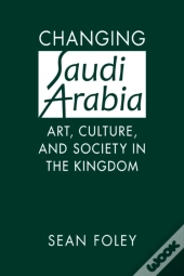 Changing Saudi Arabia