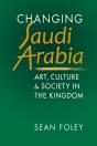 Changing Saudi Arabia - Preview