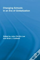 Changing Schools In An Era Of Globalization