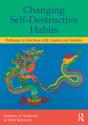 Changing Self-Destructive Habits - Preview