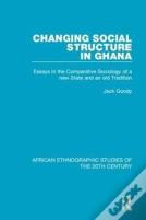 Changing Social Structure In Ghana