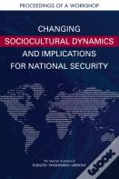 Changing Sociocultural Dynamics And Implications For National Security