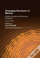 Changing Structure Of Mexico