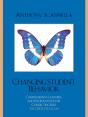 Changing Student Behavior - Preview