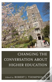 Capa do artigo Changing The Conversation About Higher Education