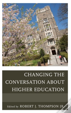 Capa do artigo Changing The Conversation About Higher Education
