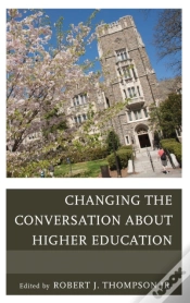Capa do artigo Changing The Conversation About Higher Education