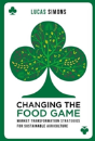 Changing The Food Game - Preview