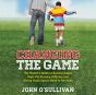 Changing The Game - Preview