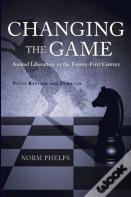 Changing The Game (New Revised And Updated Edition)