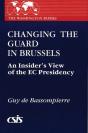 Changing The Guard In Brussels - Preview
