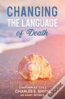 Changing The Language Of Death