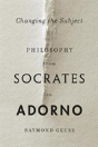Changing The Subject 8211 Philosophy - Preview