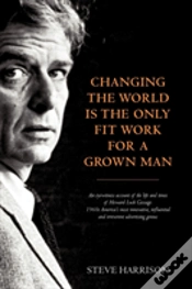 Capa do artigo Changing The World Is The Only Fit Work For A Grown Man