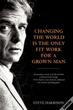 Capa do artigo Changing The World Is The Only Fit Work For A Grown Man