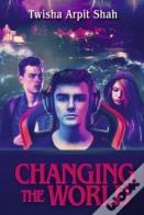 Changing The World