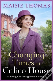 Capa do artigo Changing Times At Calico House
