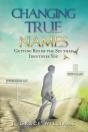Changing True Names - Preview