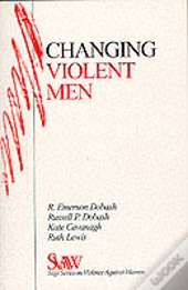 Changing Violent Men