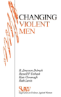 Changing Violent Men - Preview