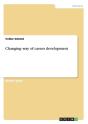 Changing Way Of Career Development - Preview