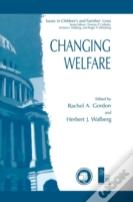 Changing Welfare