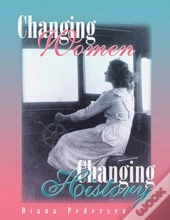 Changing Women, Changing History